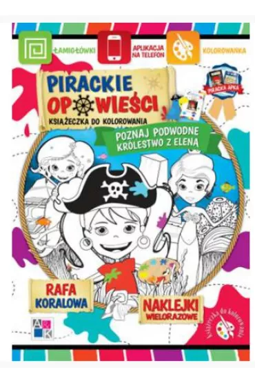 Pirackie opowie�ci. Poznaj podwodne kr�lestwo z Elen�