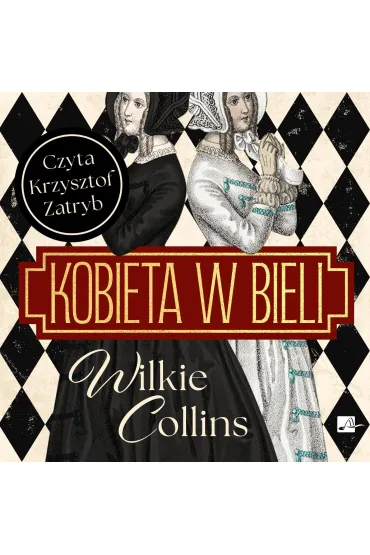 Audiobook Kobieta w bieli mp3 - Wilkie Collins