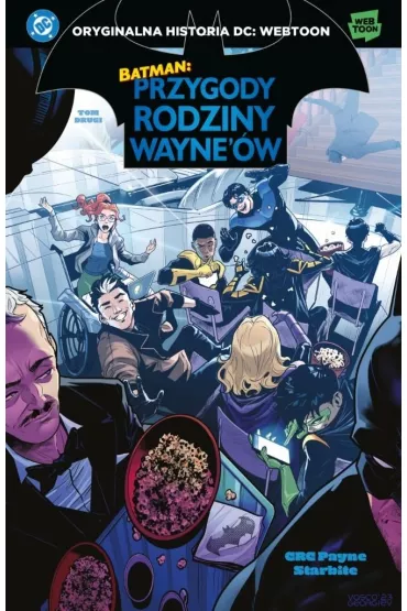 Uniwersum DC Przygody rodziny Wayne'�w. Batman. Tom 2 - CRC Payne, Starbite