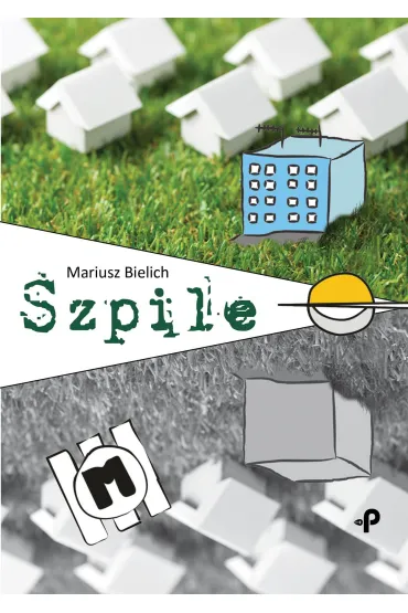 Szpile - Mariusz Bielich