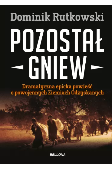 eBook Pozosta� gniew mobi epub - Dominik Rutkowski