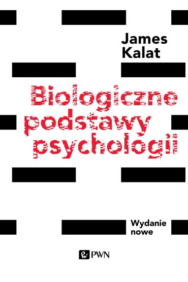 Biologiczne podstawy psychologii James W. Kalat książka | TaniaKsiazka.pl