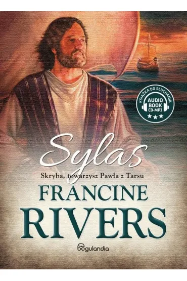 Sylas. Skryba, towarzysz Paw�a z Tarsu - Francine Rivers