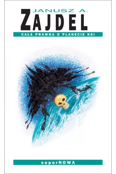 eBook Caa prawda o planecie Ksi mobi epub - Janusz Andrzej Zajdel