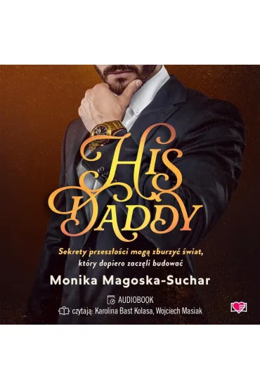Audiobook His Daddy mp3 - Monika Magoska-Suchar