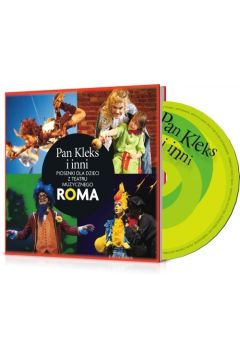 Pan Kleks i inni. Piosenki dla dzieci z Teatru Muzycznego Roma + CD