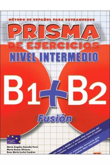 Prisma fusion B1+B2. �wiczenia - Buendia Perni Maria Angeles, Maria Olivares Bueno