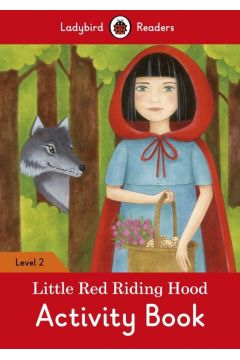 Ladybird Readers Level 2: Little Red Riding Hood Activity Book