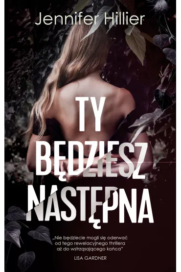 Ty b�dziesz nast�pna - Jennifer  Hillier