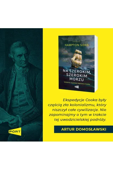 Na szerokim szerokim morzu. Ostatnia wyprawa kapitana Cooka - Hampton Sides