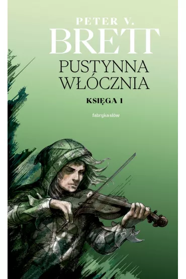 Pustynna w��cznia. Cykl Demoniczny. Tom 2. Ksi�ga 1 - Peter V. Brett
