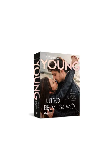 Jutro b�dziesz m�j. Adair Family. Tom 1 - Samantha Young