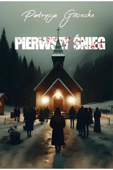 Pierwszy �nieg - Patrycja  Giesecke