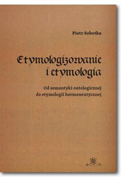 eBook Etymologizowanie i etymologia pdf