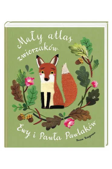 Ma�y atlas zwierzak�w Ewy i Paw�a Pawlak�w - Pawe� Pawlak
