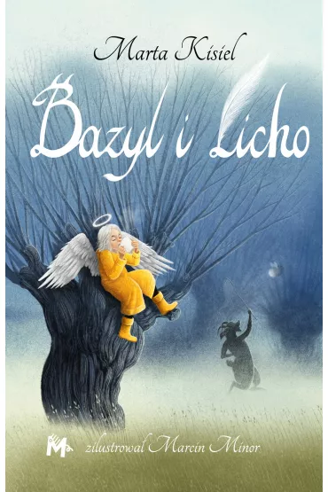 Bazyl i Licho - Marta Kisiel