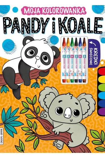 Pandy i koale. Moja kolorowanka