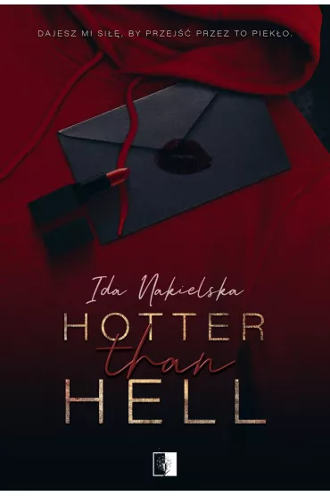 Hotter Than Hell - Ida  Nakielska