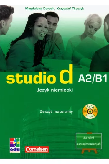 Studio d A2/B1 Zeszyt maturalny + 2CD - Krzysztof Tkaczyk, Magdalena Daroch