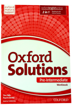 Oxford Solutions Pre-Intermediate Workbook. Jzyk angielski. Zeszyt wicze dla liceum i technikum