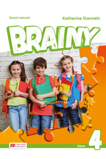 Brainy. Klasa 4. Zeszyt �wicze�. J�zyk angielski. Szko�a podstawowa - Katherine Stannett