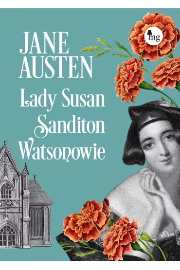 Lady Susan, Sandition, Watsonowie - Jane Austen