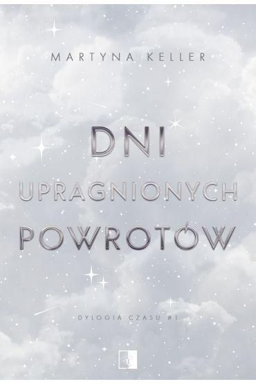 Dni upragnionych powrotów