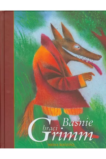 Ba�nie braci grimm - Jakub Grimm, Wilhelm Grimm