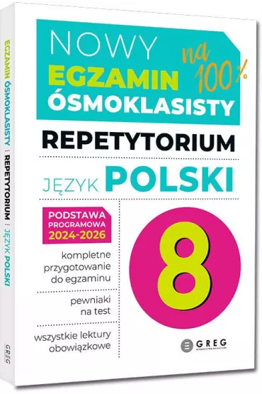 Nowy Egzamin smoklasisty - jzyk polski. Repetytorium - 2024-2026