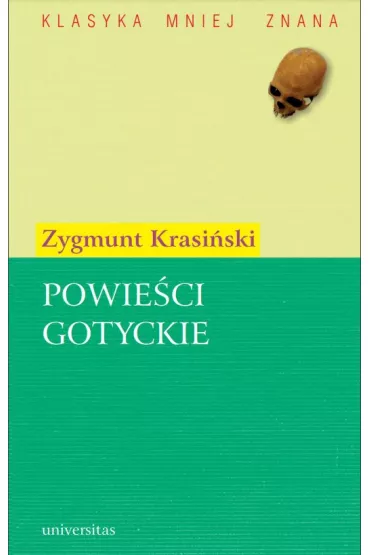 eBook Powie�ci gotyckie pdf - Zygmunt Krasi�ski