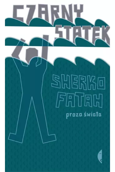 Czarny statek - Sherko Fatah