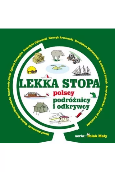 Lekka stopa. Polscy podrnicy - Anna Bieganek