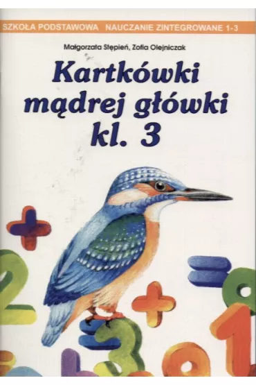 Kartk�wki m�drej g��wki kl 3 - Ma�gorzata St�pie�, Zofia Olejniczak