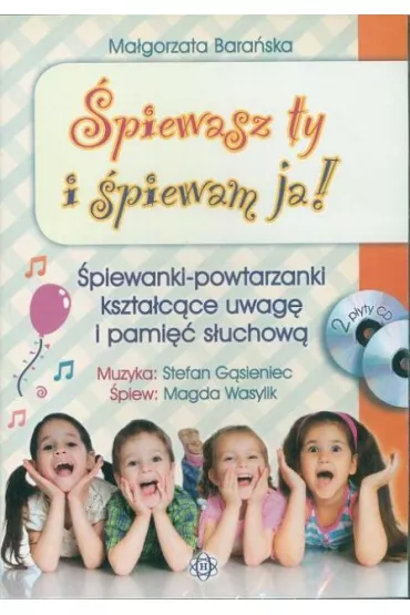 �piewasz ty i �piewam ja! P�yty CD - Ma�gorzata Bara�ska