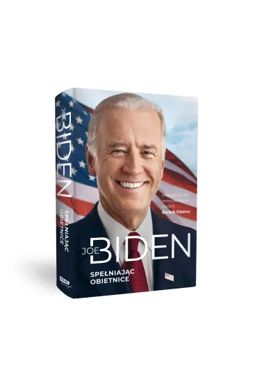 Spe�niaj�c obietnice - Joe  Biden