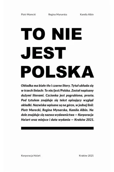To nie jest Polska - Piotr Marecki, Kamila Albin, Regina  Mynarska