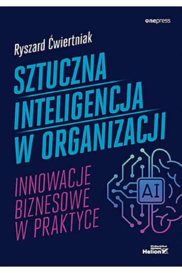 Sztuczna inteligencja w organizacji