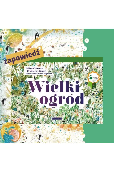 Wielki ogr�d - Gilles Clement