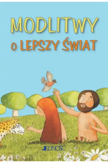 Modlitwy o lepszy �wiat