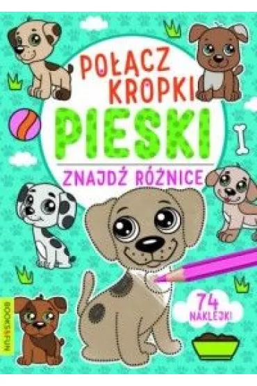 Pieski. Po��cz kropki, znajd� r�nic�