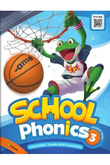 School Phonics 3. Student Book - Grace Hwang, Sonya Park