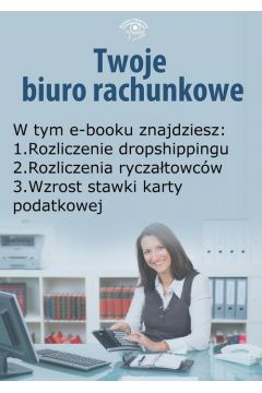 ePrasa Twoje Biuro Rachunkowe, wydanie stycze 2015 r.