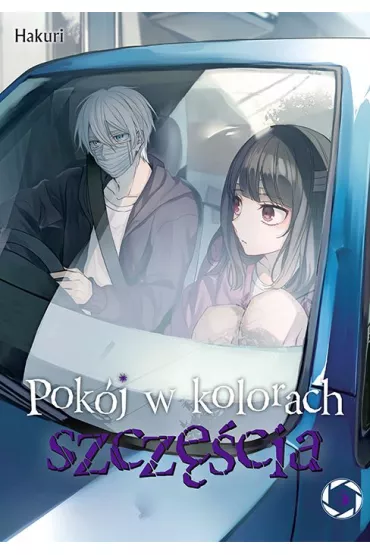 Pok�j w kolorach szcz�cia. Tom 5 - Hakuri