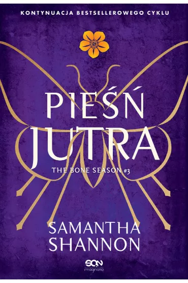 Pie�� jutra. Czas �niw. Tom 3 - Samantha Shannon