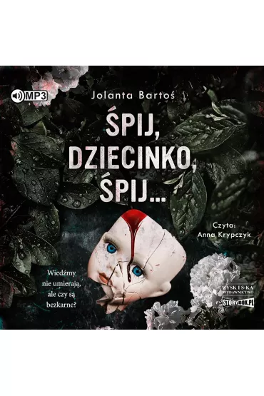 Audiobook �pij, dziecinko, �pij... CD - Jolanta Barto�
