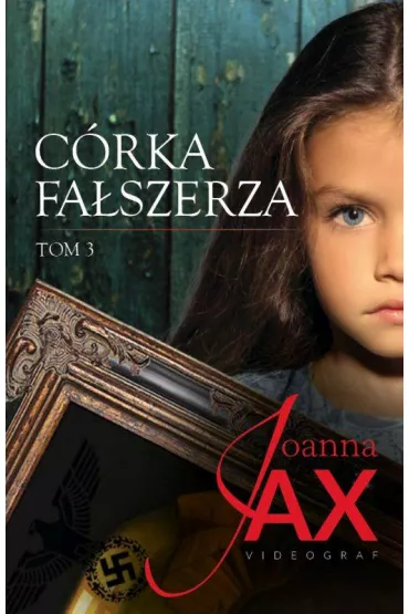 C�rka fa�szerza. Tom 3 - Joanna Jax