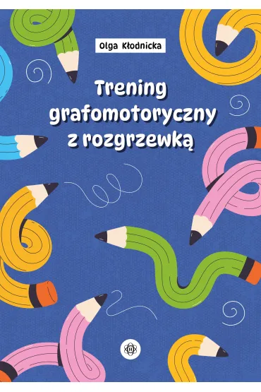 Trening grafomotoryczny z rozgrzewk� - Olga K�odnicka