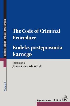 eBook Kodeks postpowania karnego. The Code of Criminal Procedure. Wydanie 2 pdf mobi epub