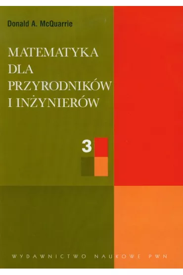 Matematyka dla przyrodnik�w i in�ynier�w. Tom 3 - Donald A. McQuarrie