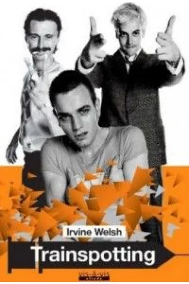 Trainspotting. Wydanie filmowe - Irvine Welsh